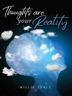 Thoughts Are Your Reality