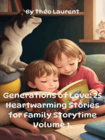 Generations of Love: Teaching Values, Building Bonds, and Creating Memories with Each Page Turn