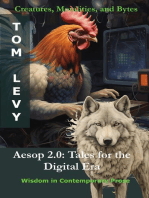 Aesop 2.0 - Tales for the Digital Era: Creatures, Moralities, and Bytes