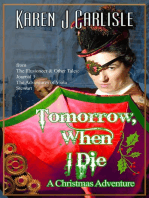 Tomorrow, When I Die