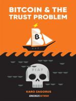 Bitcoin and The Trust Problem: How bitcoin plays a role in fixing our world of trust