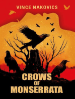 Crows of Monserrata