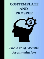 Contemplate and Prosper : The Art of Wealth Accumulation