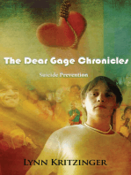 The Dear Gage Chronicles