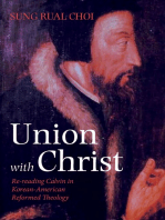 Union with Christ: Re-reading Calvin in Korean-American Reformed Theology