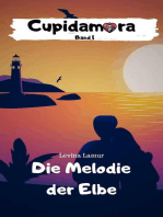 Cupidamora Band 1: Die Melodie der Elbe