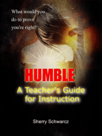 Humble Teacher's Discussion Guide