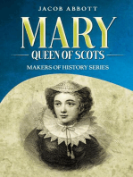 Mary, Queen of Scots: Makers of History Series