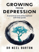 Growing from Depression: A Practical and Philosophical Self-Help Guide