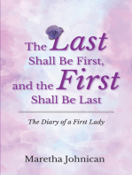 The Last Shall Be First, and the First Shall Be Last