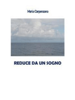 Reduce da un sogno