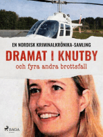 Dramat i Knutby och fyra andra brottsfall