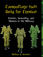 Camouflage Isn't Only for Combat: Gender, Sexuality, and Women in the Military