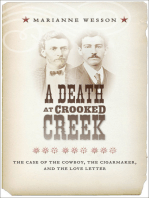 A Death at Crooked Creek: The Case of the Cowboy, the Cigarmaker, and the Love Letter