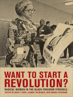 Want to Start a Revolution?: Radical Women in the Black Freedom Struggle