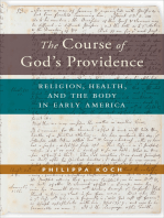 The Course of God’s Providence: Religion, Health, and the Body in Early America