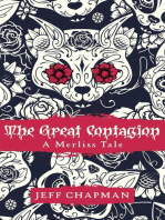 The Great Contagion: A Merliss Tale: The Merliss Tales, #1