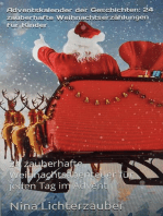 Adventskalender der Geschichten: 24 zauberhafte Weihnachtserzählungen für Kinder