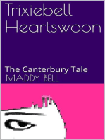 The Canterbury Tale: Trixiebell Heartswoon, #2
