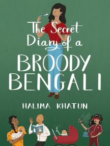 The Secret Diary of a Broody Bengali by Halima Khatun (Ebook ...