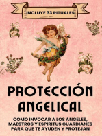 Protección Angelical. Incluye 33 Rituales