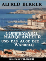 Commissaire Marquanteur und das Auge der Wahrheit: Frankreich Krimi