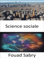 Science sociale: Démêler la tapisserie de la société, un guide complet des sciences sociales