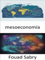 mesoeconomía: Uniendo economías, navegando por la mesoeconomía hacia un mundo dinámico