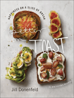 Better on Toast: Happiness on a Slice of Bread—70 Irresistible Recipes