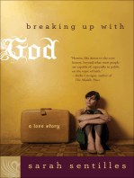 Breaking Up with God: A Love Story