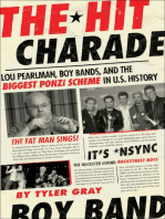The Hit Charade: Lou Pearlman, Boy Bands, and the Biggest Ponzi Scheme in U.S. History