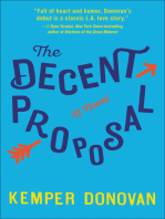 The Decent Proposal: A Novel