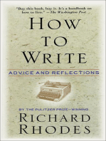 How to Write: Advice and Reflections