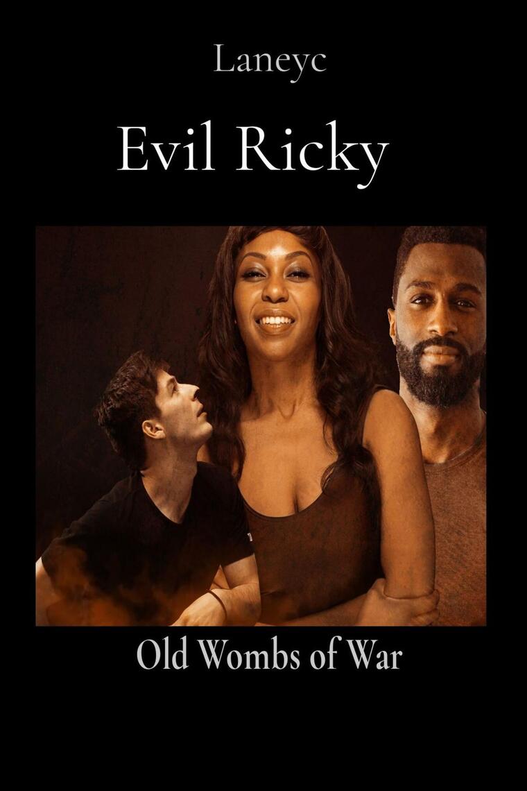 Evil Ricky by Laney C (Ebook) - Read free for 30 days