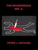 The Murderous Mr. A