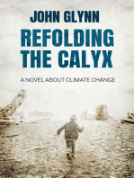 Refolding the Calyx