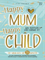 Happy Mum - Happy Child: