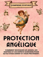 Protection Angélique. Comprend 33 rituels
