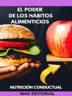 El Poder de Los Hábitos Alimenticios: cómo crear rutinas saludables