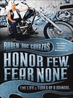 Honor Few, Fear None