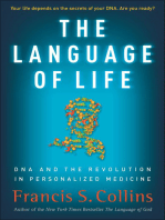 The Language of Life: DNA and the Revolution in Personalized Medicine