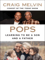 Pops: Learning to Be a Son and a Father