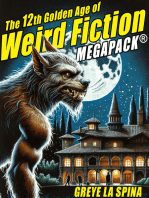 The 12th Golden Age of Weird Fiction MEGAPACK®: Greye La Spina