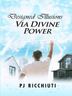 Designed Illusions Via Divine Power: Autobiographical  Memoirs