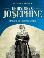 The History of Josephine: Makers of History Series