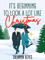It's Beginning to Look a Lot Like Christmas: A Novella