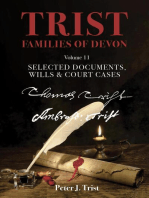 Trist Families of Devon: Volume 11 Selected Documents, Wills & Court Cases: Trist Families of Devon, #11