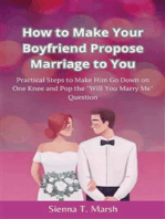 How to Make Your Boyfriend Propose Marriage to You