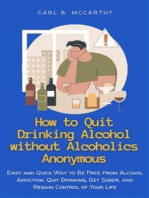 How to Quit Drinking Alcohol without Alcoholics Anonymous