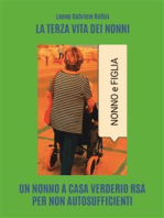 La terza vita dei nonni